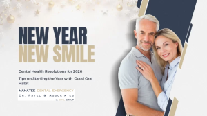 New Smile: Dental Health Resolutions for 2026 | Manatee Dental Emergency Bradenton