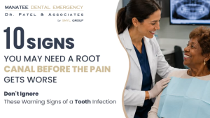 10 Signs You May Need a Root Canal Before the Pain Gets Worse